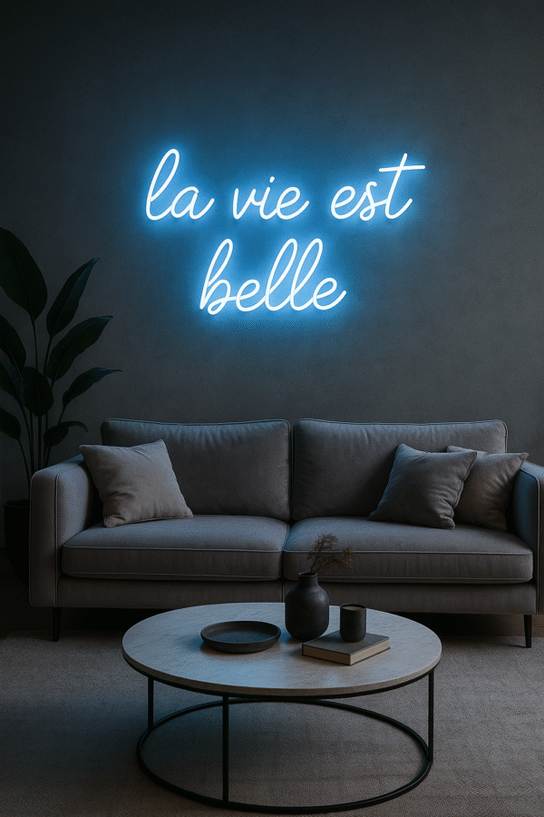 Néon LED "La vie est belle" – Ambiance design & positive – Image 6