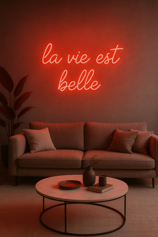 Néon LED "La vie est belle" – Ambiance design & positive – Image 3