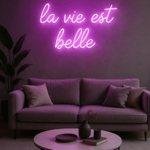 Néon LED "La vie est belle" – Ambiance design & positive