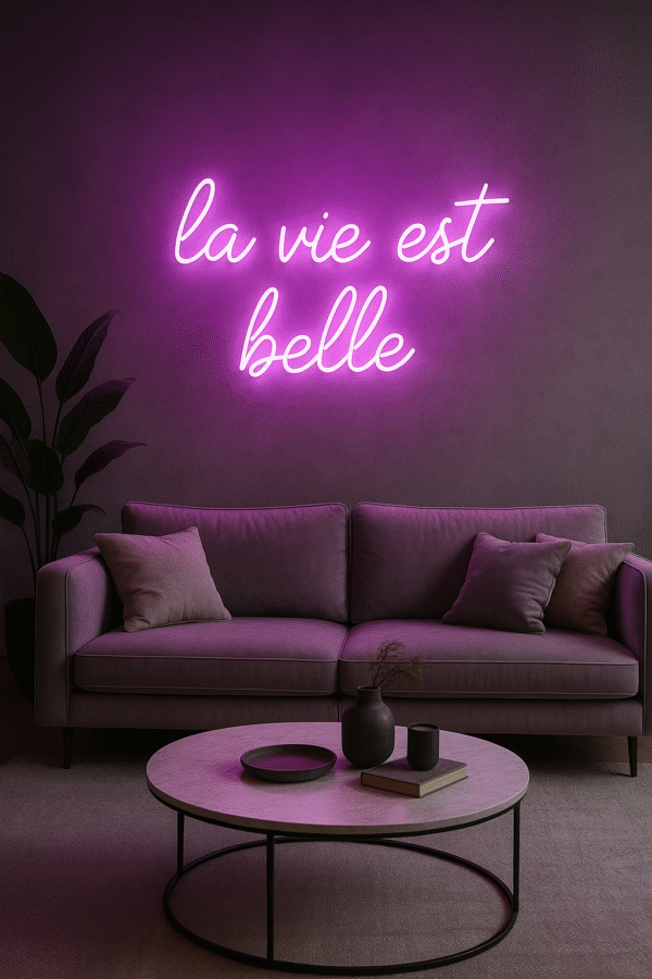 Néon LED "La vie est belle" – Ambiance design & positive