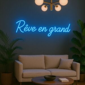 Néon LED "Rêve en grand" – Illuminez vos rêves en grand